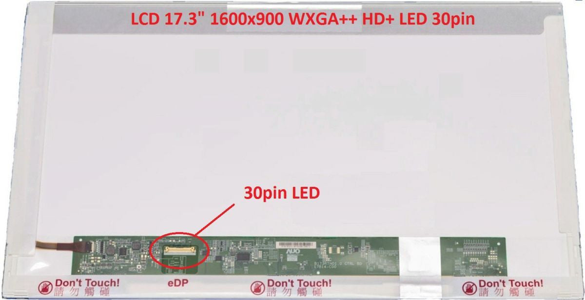 PANTALLA 17.3 LED 30 PINES EDP ABAJO IZQUIERDA WXGA++ (1600x900) HD+ ** ¡NOTA: SE VENDE SOLO INSTALADA EN NUESTRO TALLER! **
