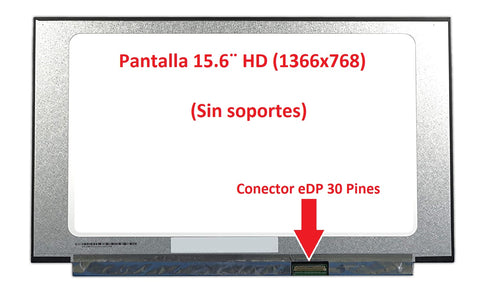 PANTALLA 15.6 LED SLIM HD (1366x768) EDP 30 PINES ABAJO DERECHA | NO BRACKETS |  P/LAPTOP